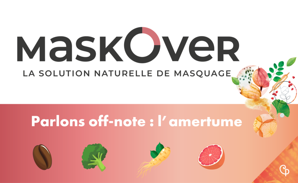 MaskOver, parlons off-note : l'amertume